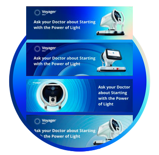 Set of Voyager DSLT digital banner ads featuring the message 'Ask your Doctor about Starting with the Power of Light' and various views of the device
