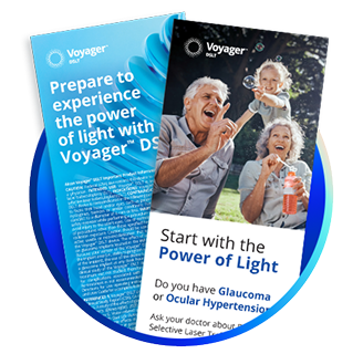 Voyager DSLT patient brochures featuring messaging about glaucoma and ocular hypertension, with a smiling elderly couple blowing bubbles outdoors