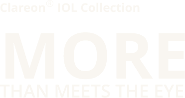 Clareon® IOL Collection graphic with the tagline “More Than Meets the Eye.